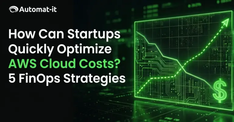 How can startups quickly optimize AWS cloud costs? 5 FinOps strategies - blog title card with image